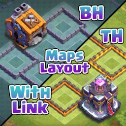 Clash of Maps - Base, Layouts